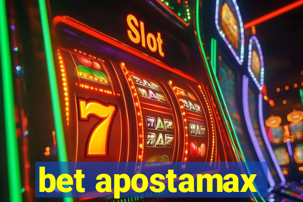 bet apostamax